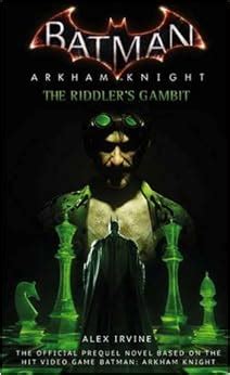 batman gambit|the riddler arkham knight.